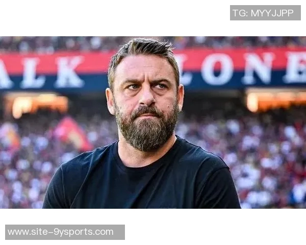 德罗西期待与热那亚达成短期执教协议静待俱乐部最终决定 德罗西期待与热那亚达成短期执教协议静待俱乐部最终决定